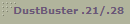 DustBuster .21/.28